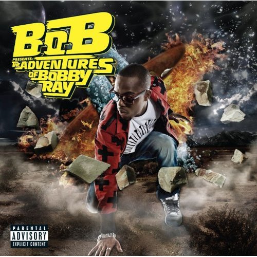 B.o.B. Presents: The Adventures of Bobby Ray The-adventures-of-bobby-ray